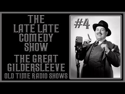THE GREAT GILDERSLEEVE COMEDY OLD TIME RADIO SHOWS #4