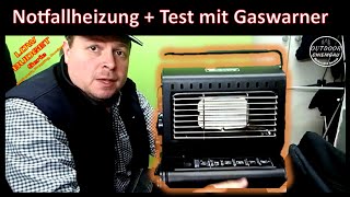 Highlander Gasheizstrahler 1,3 KW - Notfallheizung bei Stromausfall? - Test mit THW Gaswarngerät