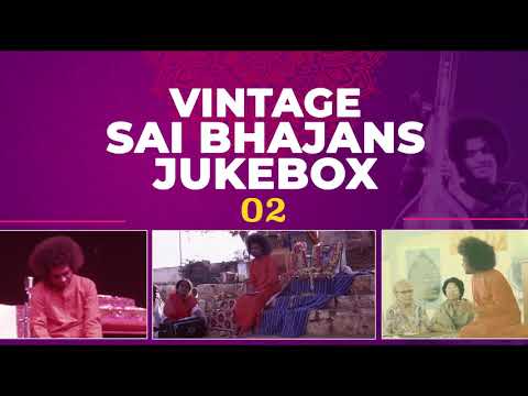 Vintage Sai Bhajans Jukebox - Vol 2 | Best Sai Bhajans | | Top 10 Bhajans