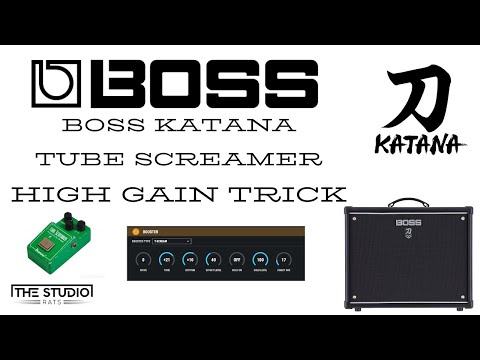 Boss Katana - High Gain Tube Screamer Trick