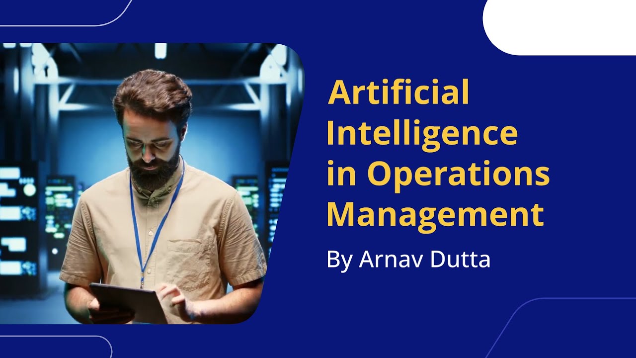 What is Artificial Intelligence in Operations Management? Efficiency & Innovation Across Industries