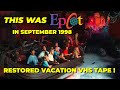 Restored Disney World VHS Vacation Tape Visiting EPCOT On September 30th 1998 HD 60FPS