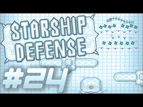 Starship Defense #24 - I hate mondays -