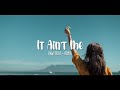 Rawi Beat - It Ain't Me - ( Slow Remix )