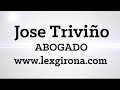 Video de Abogado Divorcio Girona JOSE TRIVIÑO Video de Abogado Divorcio Girona JOSE TRIVIÑO