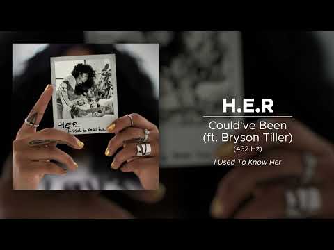 H.E.R - Could've Been (ft. Bryson Tiller) (432 Hz)