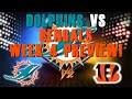 Miami Dolphins Vs Cincinnati Bengals Week 4 Preview!