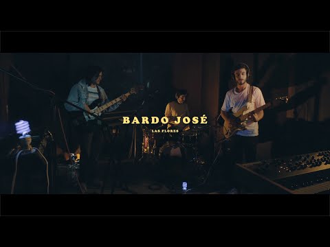 Bardo José - Las Flores Live