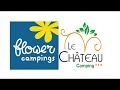 Flower Camping Le Château
