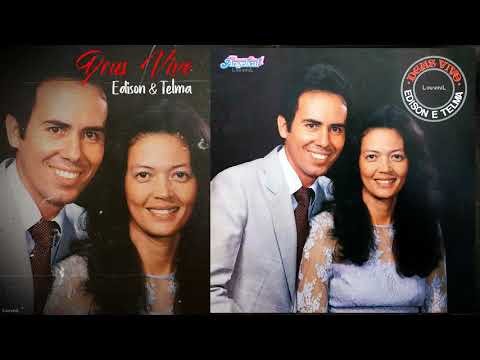 EDISON & TELMA - Deus Vivo (1983)
