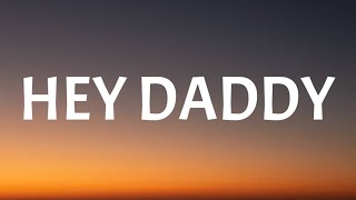 Usher - Hey Daddy (Lyrics)
