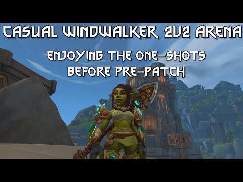 Windwalker Monk PvP || Still One-Shotting in 2v2's || WoW Patch 11.2.7