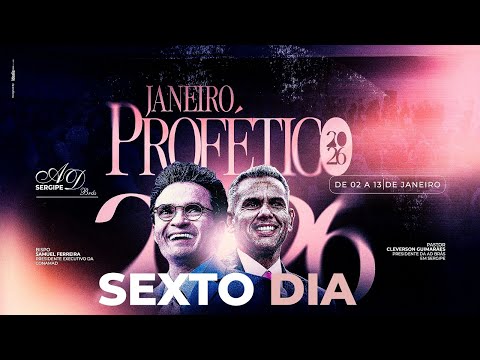 6º DIA JANEIRO PROFETICO  07/01/2026  Pr. Cleverson Guimarães