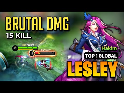 Lesley Best Build 2023 [ Lesley Top 1 Global Gameplay ] By Hakim - Mobile Legends