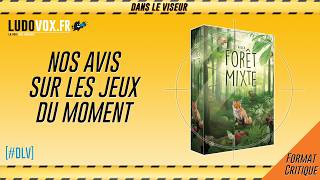 [#DLV] LES JEUX DU MOMENT ? : Forêt Mixte