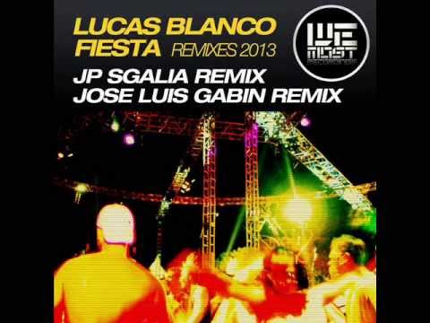 Lucas Blanco - Fiesta (Jose Luis Gabin Remix)