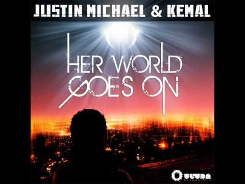 justin michael & kemal-Her world goes on(original extended mix).wmv