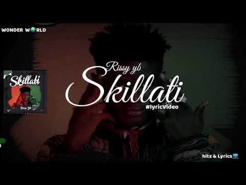 Rissy yb_ Skillati  (official lyric video)