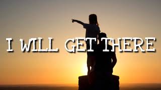 Boyz ll Men - I Will Get There (Lyrics) 🎵