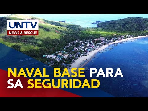 Pagtatayo ng naval base sa Catanduanes, pinamamadali na ng provincial board