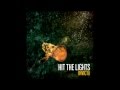 Hit The Lights- Gravity