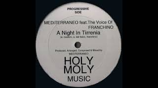 Mediterraneo Feat. Franchino - A Night In Tirrenia (Hard House Vocal) [HMM 101]