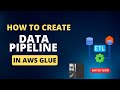 Learn How To Perform ETL Cataloging On The Data Using AWS Glue Build Data Pipeline Using Glue