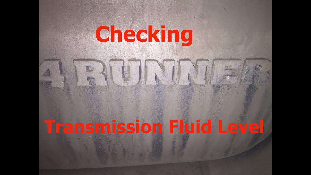 How To Check Toyota 4runner 5 Spd Automatic Transmission Fluid