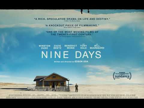 Nine Days Movie Score Suite - Antonio Pinto (2021)