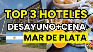 🥇 3 Mejores Hoteles en Mar del Plata con desayuno y cena (2026)