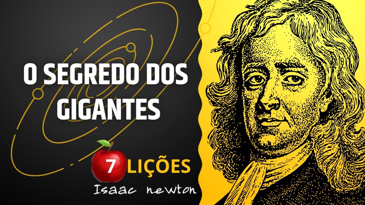 O Segredo do Maior Cientista da História | Isaac Newton