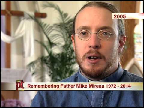 Remembering Father Mike Mireau