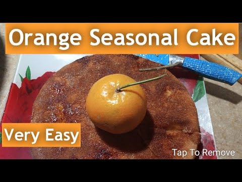Orange Cake Seasonal Recipe | By Fehmida Ka Kitchen