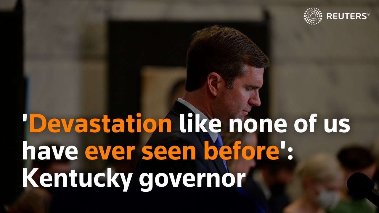 'Devastation like none of us have ever seen before': Kentucky governor