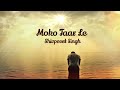 Moko Taar Le | Shivpreet Singh | Bhagat Namdev in Raag Gond