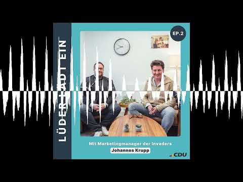 Folge 02 mit Marketingmanager der Invaders Johannes Krupp - Lüder lädt ein