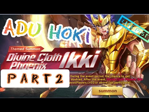 ADU HOKI Themed Summon DCI (PART 2) - Saint Seiya Awakening