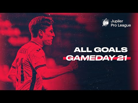 Jupiler Pro League | All goals matchday 21
