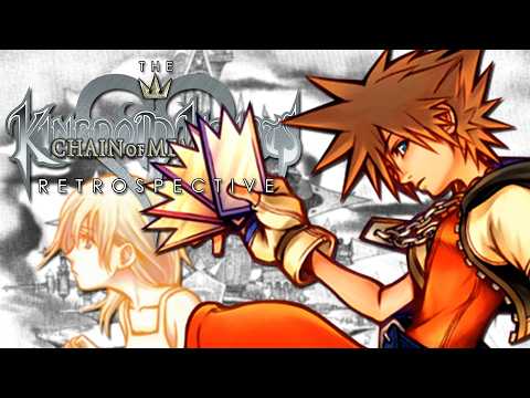 The Kingdom Hearts: Chain of Memories Retrospective