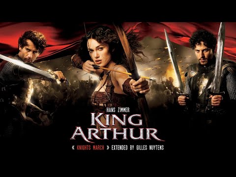 Hans Zimmer - King Arthur (2004) - Knights March [Extended by Gilles Nuytens]