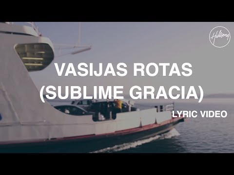 Vasijas Rotas (Sublime Gracia) - Video con letra