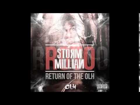 Storm Millian - ROTO Freestyle - Return of The OLH