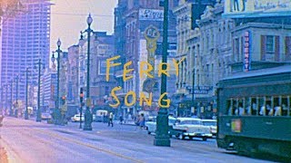 Ferry Song Music Video