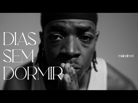 Malcolm VL - Dias sem dormir ft. Swxm Prod. Kustor ( CLIPE OFICIAL ) Dir. @Gaferdes