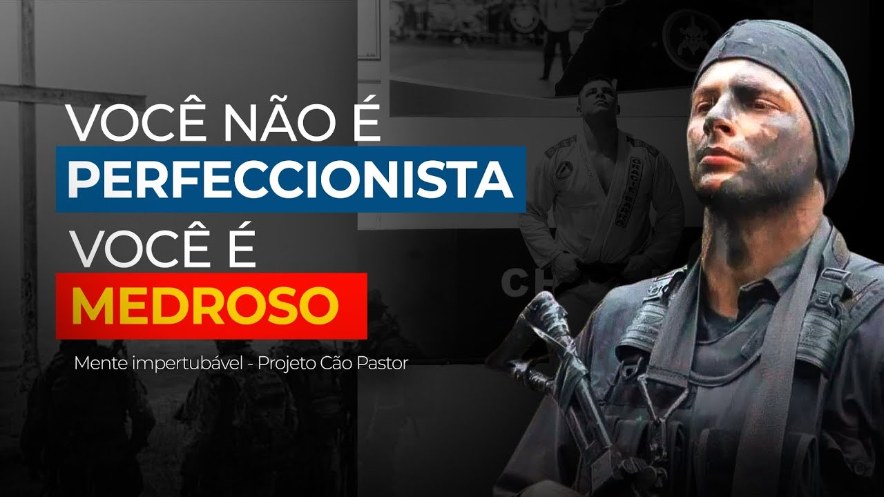 VC N É PERFECCIONISTA, SÓ É UM MEDROSO DISFARÇADO | RC 75