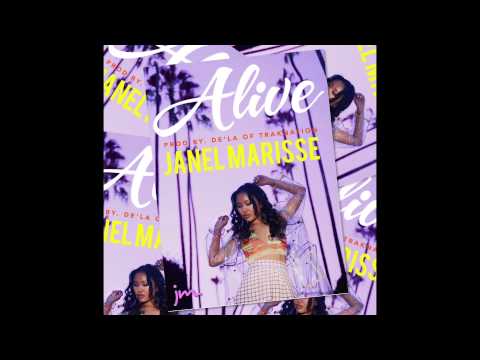Janel Marisse - Alive (Prod. De'la) RnBass