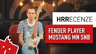 Video thumbnail for HRR: Fender Player Mustang MN SNB by Kytary.cz