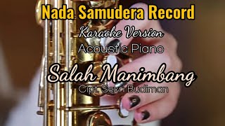 Download lagu Salah Manimbang || Karaoke Version - Acoustic Piano - Pop Minang mp3