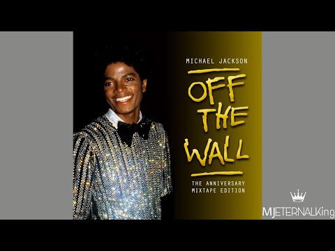 Michael Jackson - Off The Wall (Deluxe Dance Mix) | Off The Wall 35th Anniversary