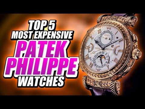 Top 5 Most Expensive Patek Philippe Watches